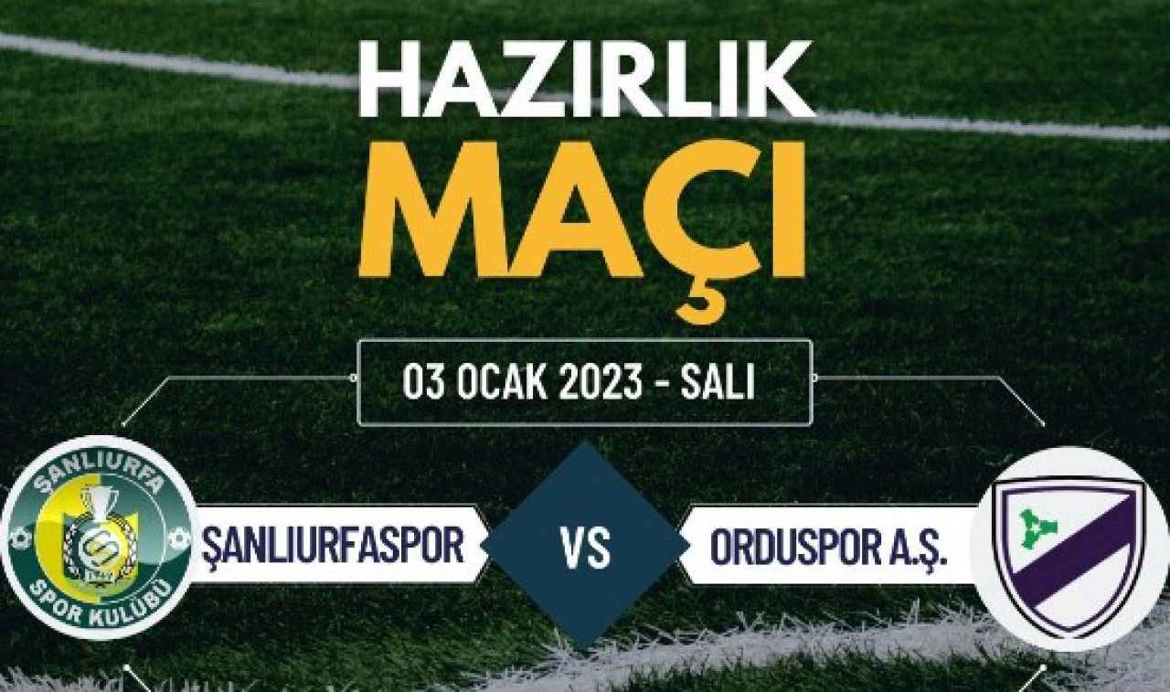 Şanlıurfaspor'dan hazırlık maçında galibiyet!