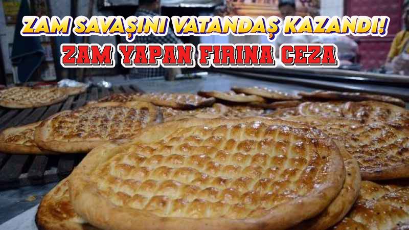 Ekmekte zam savaşı sona erdi: Kazanan vatandaş!