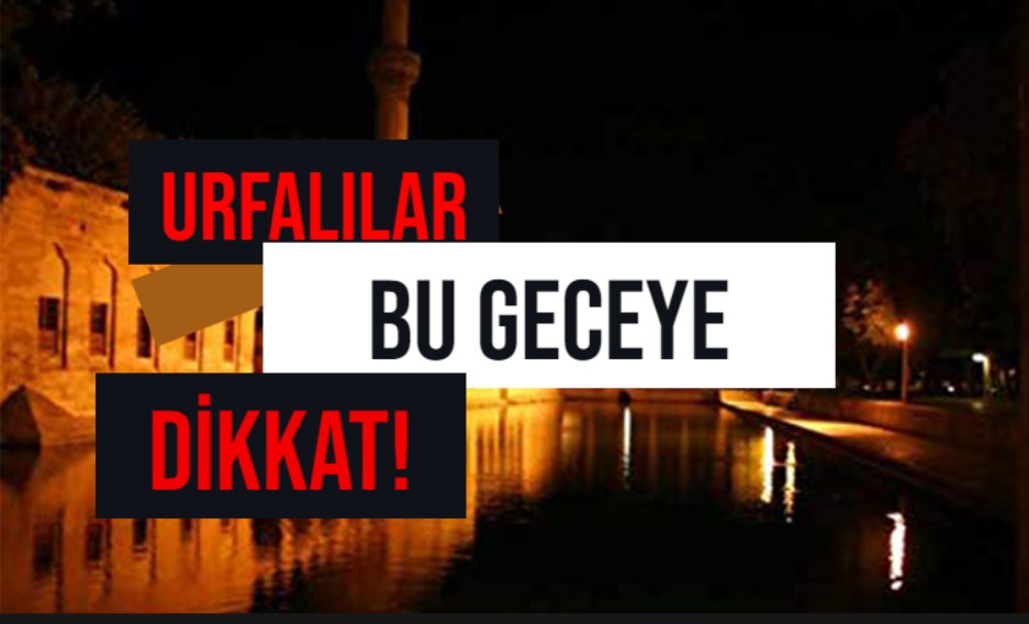 Şanlurfalılar bu geceye dikkat! Çok nadir...