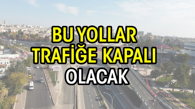 Şanlıurfa’da bugün trafiğe çıkacaklar dikkat!